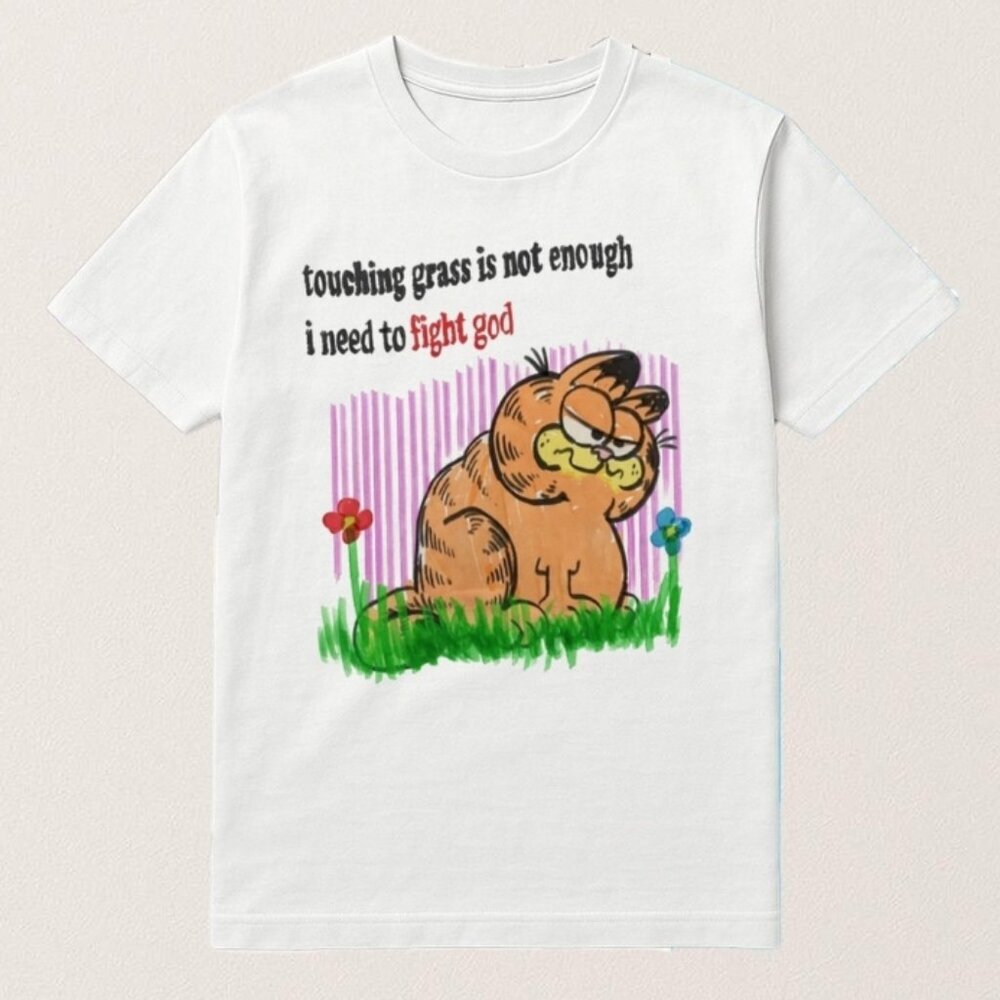 Garfield Touching Grass Is Not Enough T Shirt 90